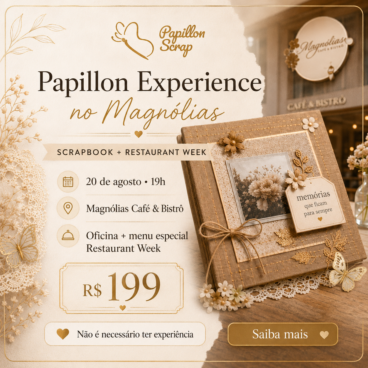 Banner de divulgação: Papillon Experience no Magnólias
